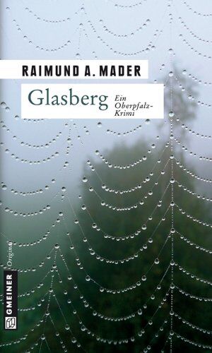 Mader, Raimund A. - Glasberg - Preis vom 02.10.2026 23:42:20 h
