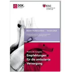 Empfehlungen für die ambulante Versorgung, Ratgeber von Deutsche Gesellschaft für Kardiologie