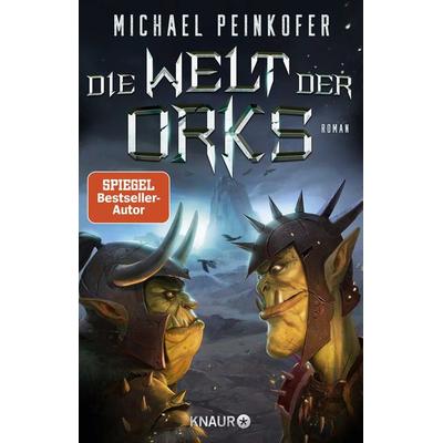 Die Welt der Orks, Taschenbuch von Michael Peinkofer, Knaur