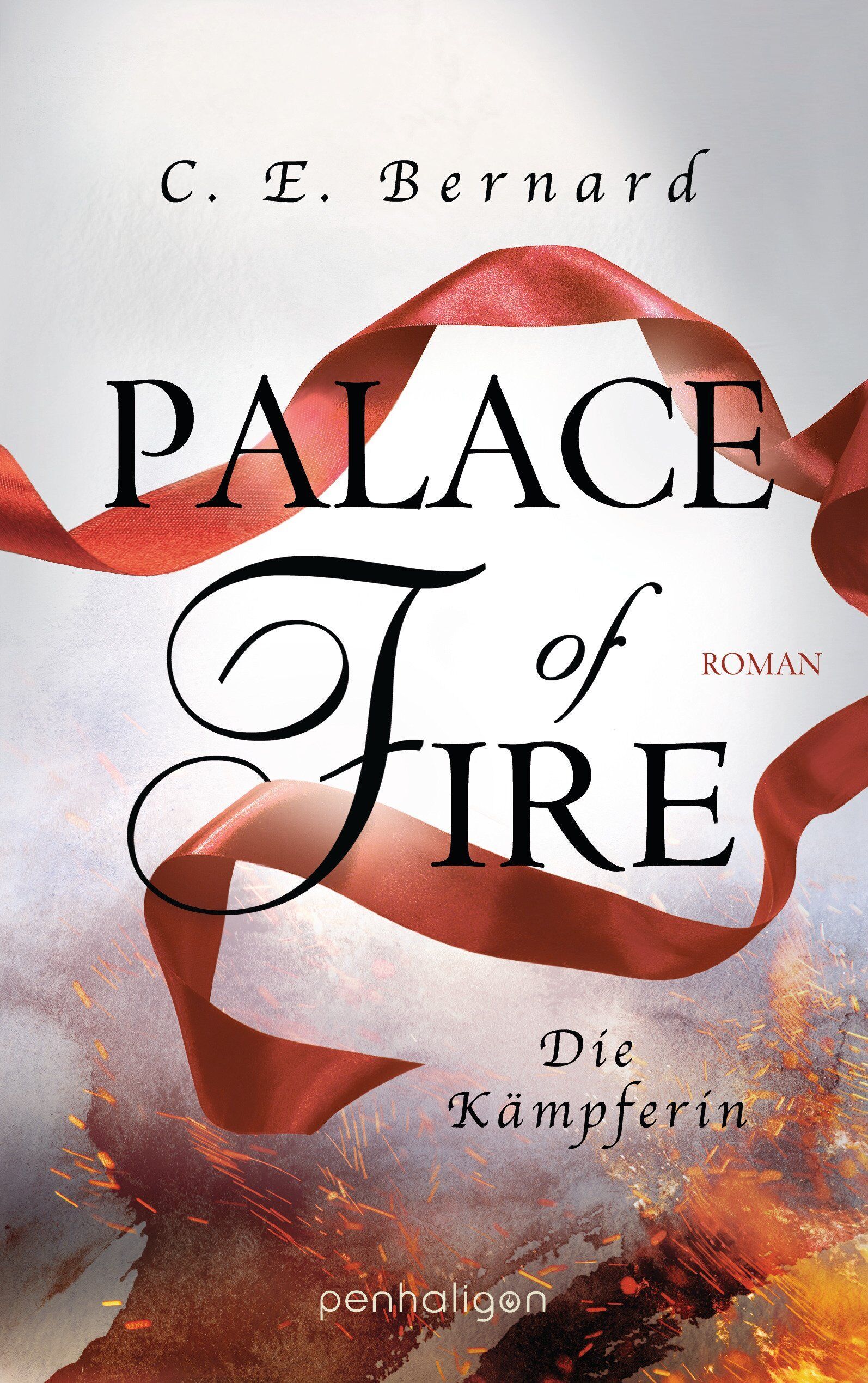 Bernard, C. E. - Palace of Fire - Die Kämpferin - Preis vom 30.09.2026 22:30:23 h