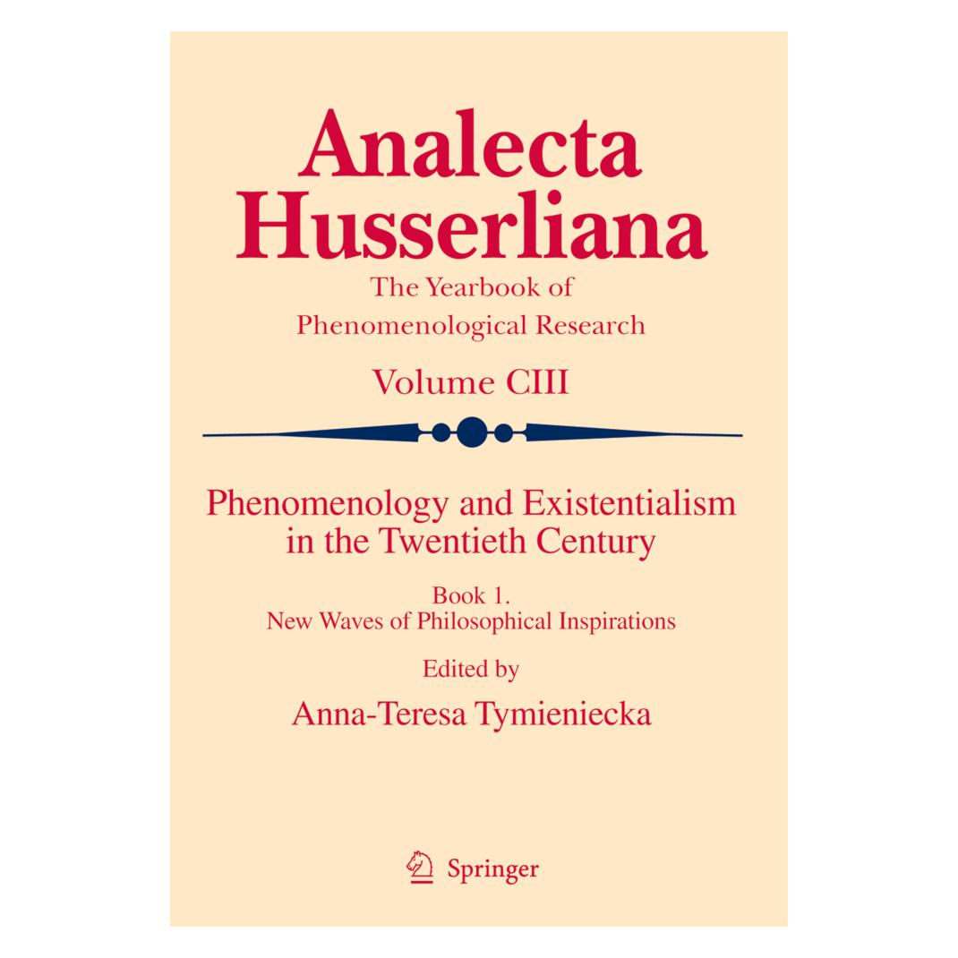 Springer Phenomenology and Existentialism in the Twentieth Century (Englisch, Softcover, Anna-Teresa Tymieniecka) (55419058)