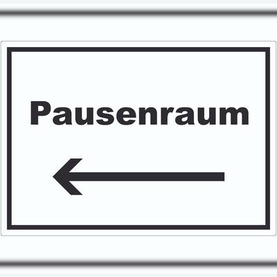 HB-Druck Pausenraum Aufkleber mit Text Richtungspfeil links Pause Mittagspause waagerecht A3 (297x420mm)