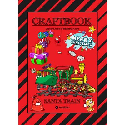 CRAFTBOOK - EISENBAHNEN - TURTRIALS - WEIHNACHTSMOTIVE - SANTA CLAUS - ELCH - ELFEN - KNIFFLIGE RÄTSEL - LUSTIGE AUFGABEN - CHRISTBAUM, Gebundene