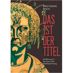 Koch:Das ist der Titel, Fachbücher von Wolfgang Koch