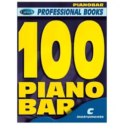 100 Piano Bar: for c instruments text, melody line and chord symbols, Fachbücher