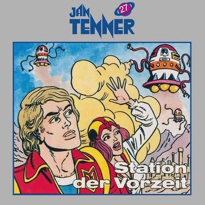Jan Tenner Classics - Station der Vorzeit,1 Audio-CD - , CD, 4042564251357