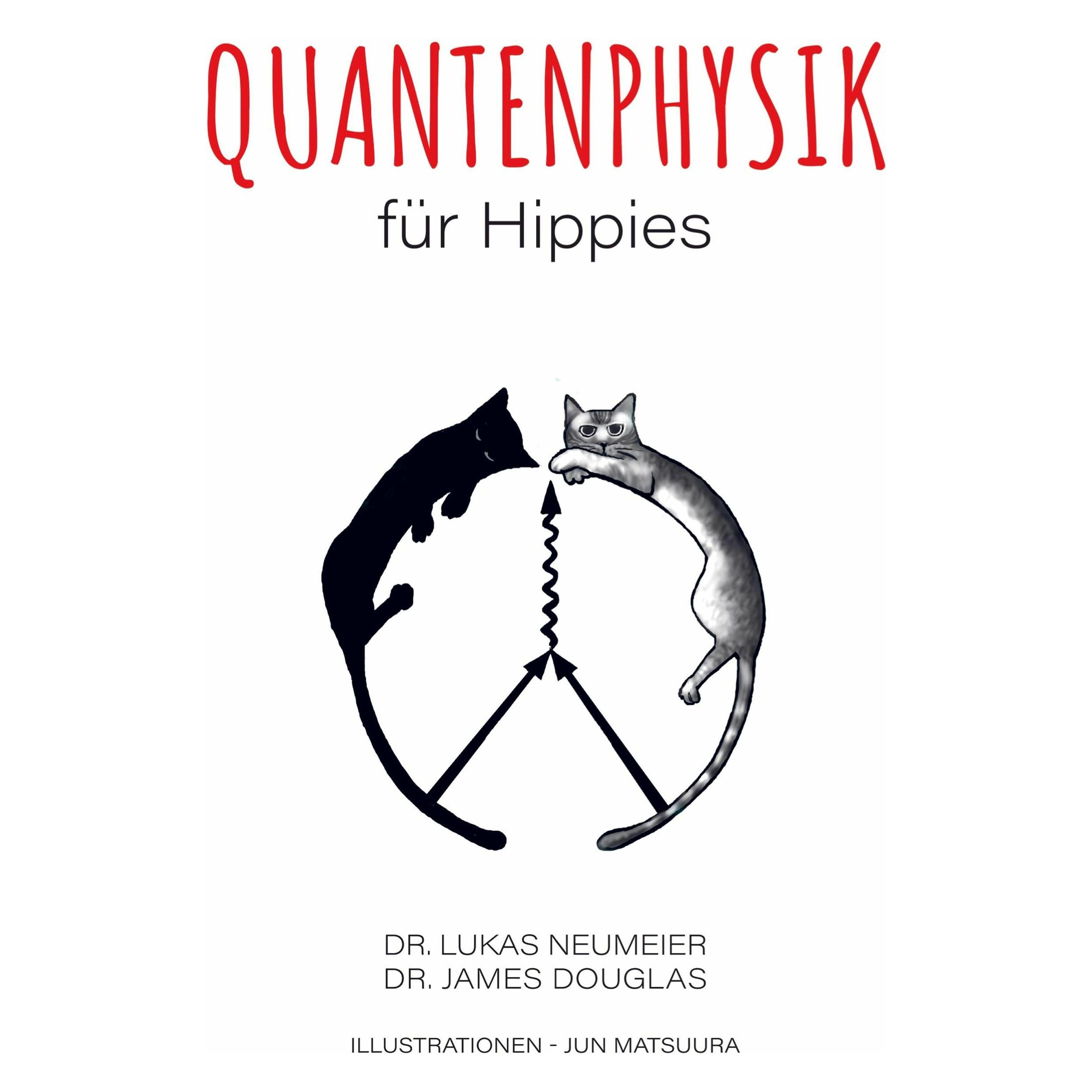 Bookmundo Direct Quantenphysik für Hippies (Deutsch, Softcover, Lukas Neumeier) (40182477)