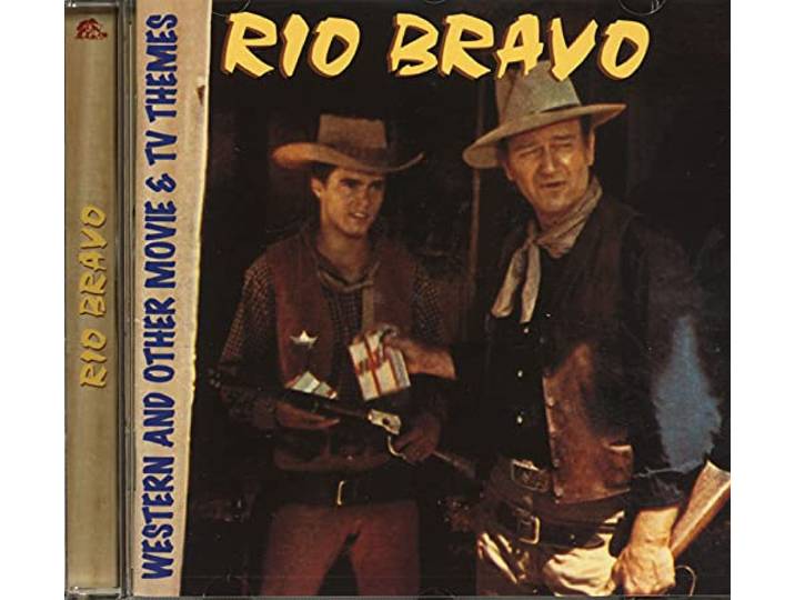 Rio Bravo - Western And Other Movie & TV Themes (CD)