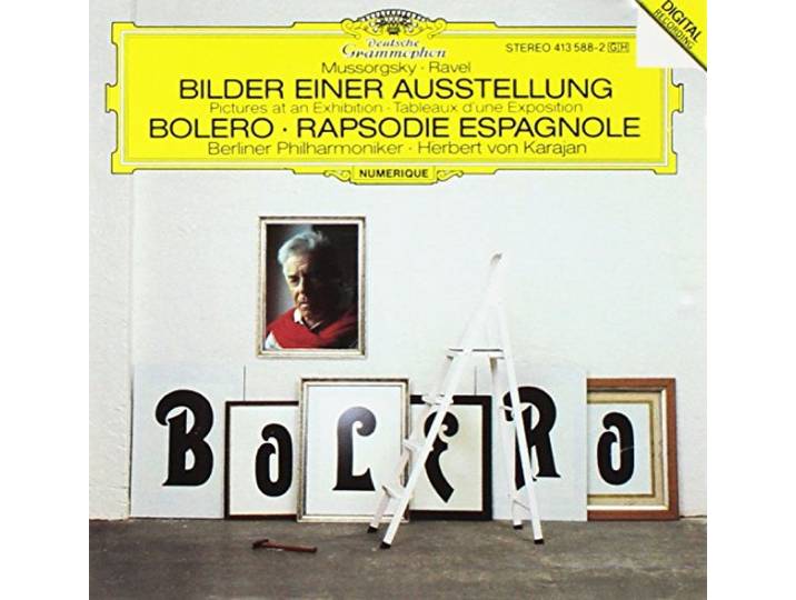 Mussorgsky: Pictures at an Exhibition; Ravel: Bolero, etc
