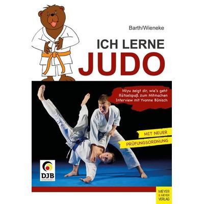 Ich lerne Judo, Taschenbuch von Katrin Barth,Frank Wieneke, Meyer & Meyer, 978-3-8403-7924-6