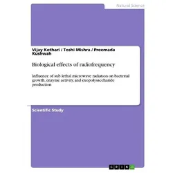 Biological effects of radiofrequency, Fachbücher von Vijay Kothari, Preemada Kushwah, Toshi Mishra