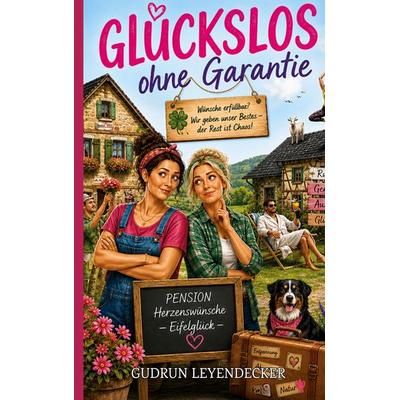 Glückslos ohne Garantie, Taschenbuch von Gudrun Leyendecker, BoD – Books on Demand, 978-3-696-39791-3