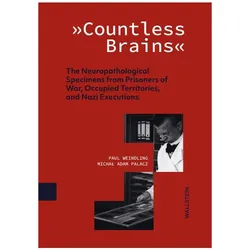 »Countless Brains«, Sachbücher von Paul Weindling, Michal Adam Palacz