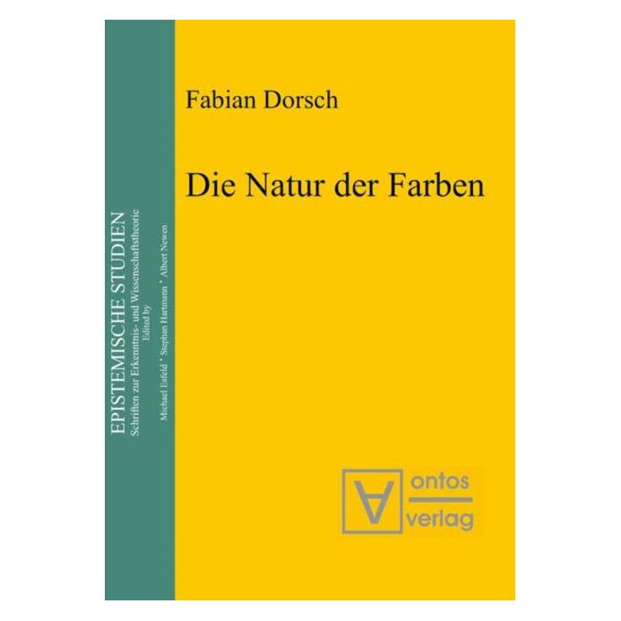 De Gruyter Die Natur der Farben (Deutsch, Hardcover, Fabian Dorsch) (7746536)