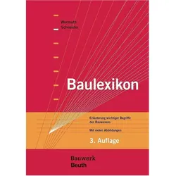 Baulexikon, Fachbücher von Klaus-Jürgen Schneider, Rüdiger Wormuth, Erwin Memmert