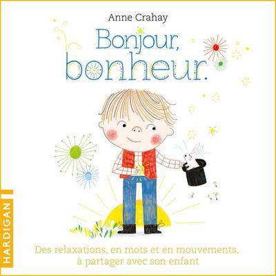 Bonjour, bonheur - Anne Crahay, Audio, 9782374347721
