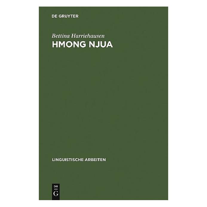 De Gruyter Hmong Njua (Deutsch, Hardcover, Bettina Harriehausen) (7202845)