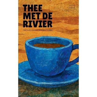 Thee Met De Rivier, Taschenbuch von Iopeia English, Iopeia English