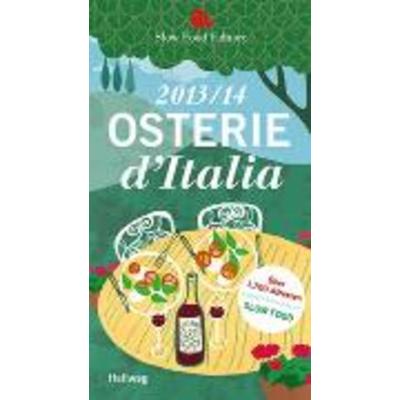 Osterie d´Italia 2013/14, Gebundene Ausgabe von , Gräfe & Unzer, 978-3-8338-3314-4