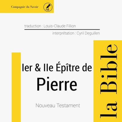 Première & Deuxième épître de Pierre - Anonymous, Audio, 9782821109018