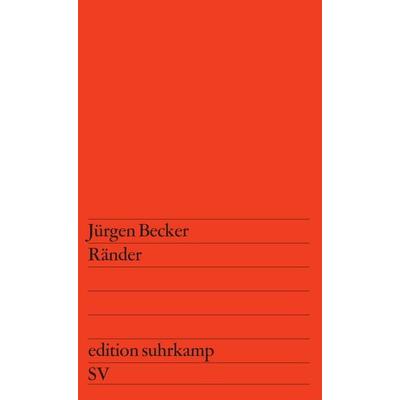 Ränder, Taschenbuch von Jürgen Becker, Suhrkamp, 978-3-518-10351-7