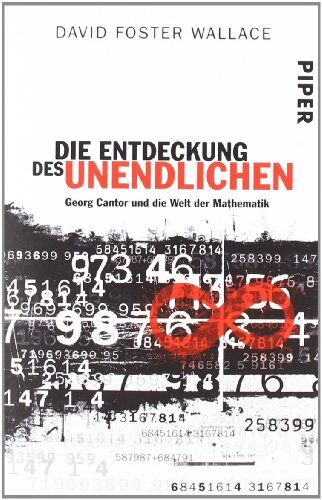 Wallace, David Foster - Die Entdeckung des Unendlichen: Georg Cantor und die Welt der Mathematik - Preis vom 19.10.2026 19:33:35 h