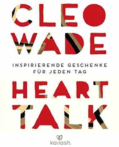 Cleo Wade - Heart Talk: Inspirierende Geschenke für jeden Tag - Preis vom 13.10.2026 11:25:28 h
