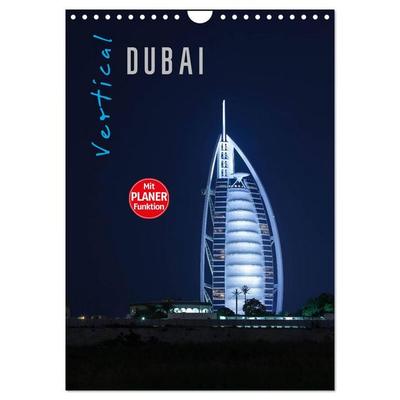 Vertical Dubai 2026 (Wandkalender 2026 DIN A4 hoch), CALVENDO Monatskalender