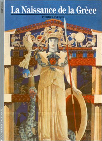 Pierre Lévêque - La naissance de la Grèce : des rois aux cités - Preis vom 17.10.2026 19:25:27 h