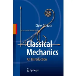 Classical Mechanics, Fachbücher von Dieter Strauch