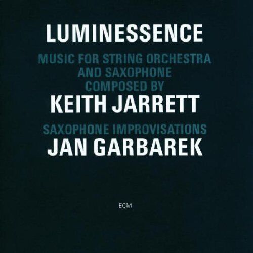 Keith Jarrett - Luminessence - Preis vom 11.10.2026 03:10:56 h