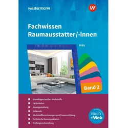 Fachwissen für Raumausstatter/-innen 2. Schülerband, Schulbücher von Walter Fritz