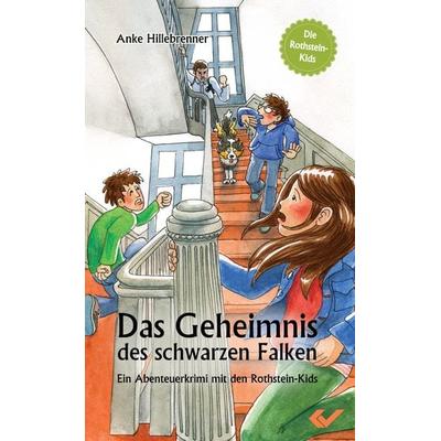 Das Geheimnis des schwarzen Falken, Taschenbuch von Anke Hillebrenner, Christliche Verlagsgesellschaft, 978-3-86353-132-4