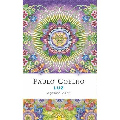 Luz: Agenda Paulo Coelho 2026 / Light: Paulo Coelho Planner 2026, Taschenbuch von Paulo Coelho, Planeta Publishing Corp, 978-84-08-30242-1