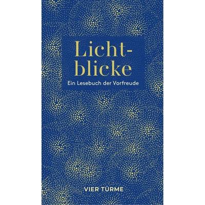 Lichblicke, Gebundene Ausgabe von , Vier Türme