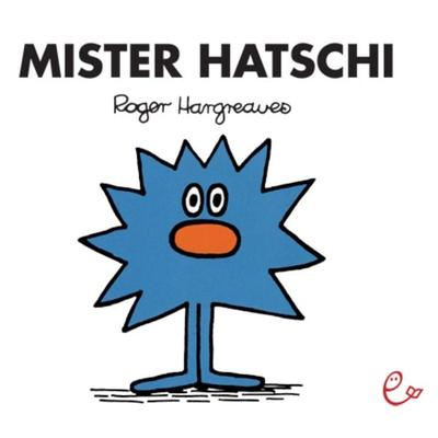 Mister Hatschi, Taschenbuch von Roger Hargreaves, Rieder, Susanna, 978-3-943919-59-2