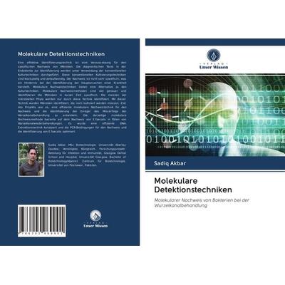 Molekulare Detektionstechniken, Taschenbuch von Sadiq Akbar, Verlag Unser Wissen, 978-620-2-96990-1
