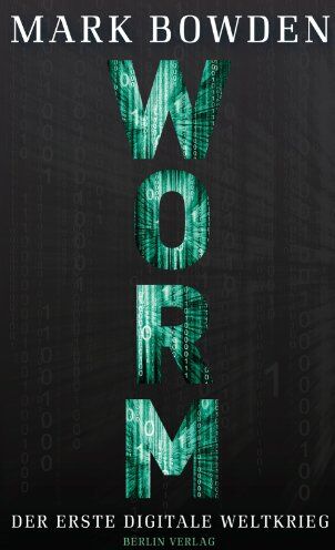 Mark Bowden - Worm: Der erste digitale Weltkrieg - Preis vom 18.10.2026 19:22:15 h