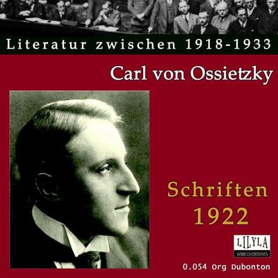 Schriften 1922 - Carl Ossietzky, Audio, 9783959896207