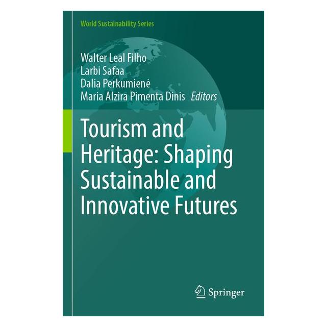 Umbreit Tourism and Heritage: Shaping Sustainable and Innovative Futures (Englisch, Softcover, Dalia Perkumiene, Larbi Safaa) (71885871)
