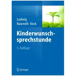 Kinderwunschsprechstunde, Fachbücher von Christoph Keck, Michael Ludwig, Frank Nawroth