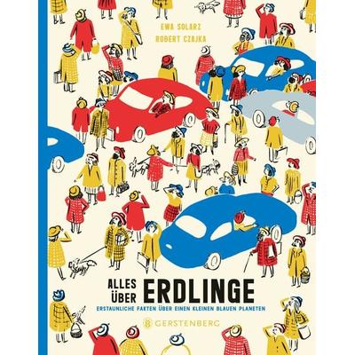 Alles über Erdlinge, Gebundene Ausgabe von Ewa Solarz, Gerstenberg, 978-3-8369-6292-6