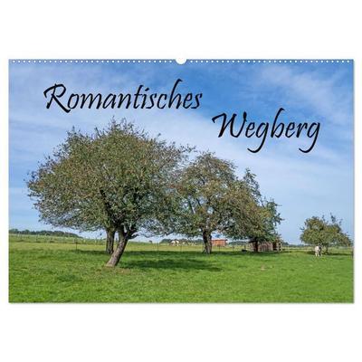 Romantisches Wegberg (Wandkalender 2027 DIN A2 quer), CALVENDO Monatskalender
