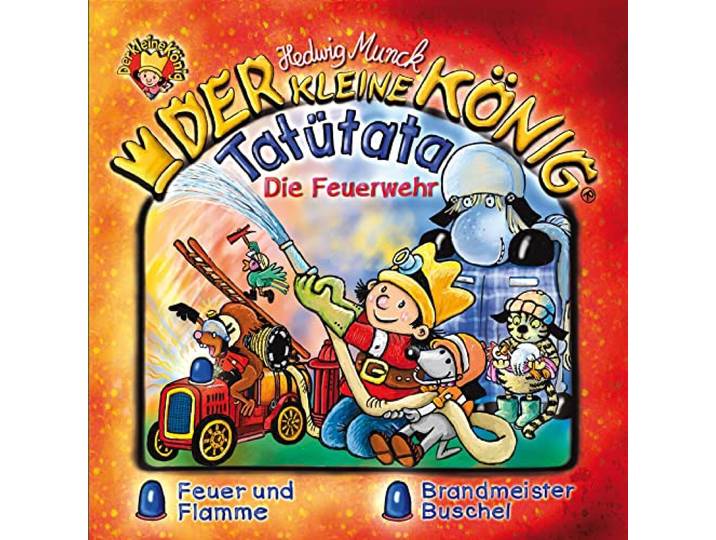 Der kleine König - CD / Tatütata - Die Feuerwehr: Folge 36