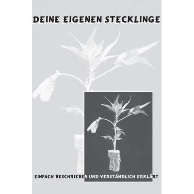 Deine eigenen Stecklinge, Taschenbuch von W. Roesje, Nachtschatten Verlag, 978-3-03788-164-4