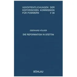 Die Reformation in Stettin, Fachbücher von Eberhard Völker