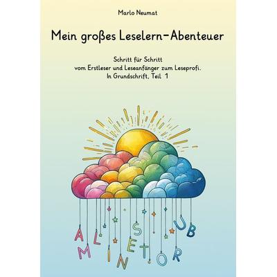 Mein großes Leselern-Abenteuer, Taschenbuch von Marlo Neumat, BoD – Books on Demand, 978-3-7597-8335-6