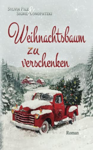 Sylvia Filz - Weihnachtsbaum zu verschenken - Preis vom 11.10.2026 15:43:13 h