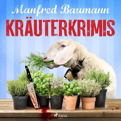 Kräuterkrimis - Manfred Baumann, Audio, 9788728209950