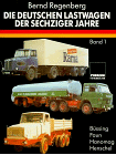 Bernd Regenberg - Die deutschen Lastwagen der sechziger Jahre, Bd.1, Büssing, Faun, Hanomag, Henschel - Preis vom 09.10.2026 07:28:09 h